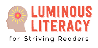 LUMINOUS LITERACY FOR STRIVING READERS logo