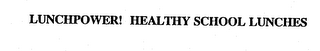 LUNCHPOWER! HEALTHY SCHOOL LUNCHES logo