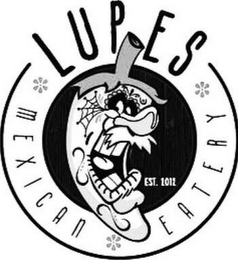 LUPES MEXICAN EATERY EST. 2012 logo