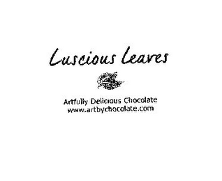 LUSCIOUS LEAVES ARTFULLY DELICIOUS CHOCOLATE WWW.ARTBYCHOCOLATE.COM logo