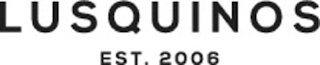 LUSQUINOS EST. 2006 logo
