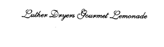 LUTHER DRYERS GOURMET LEMONADE logo