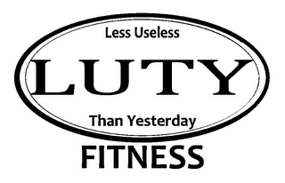LUTY FITNESS LESS USELESS THAN YESTERDAY logo