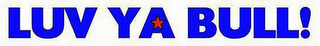 LUV YA BULL! logo