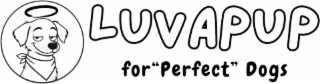 LUVAPUP FOR "PERFECT" DOGS logo
