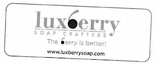 LUXBERRY SOAP CRAFTERS THE BERRY IS BETTER! WWW.LUXEBERRYSOAP.COM logo