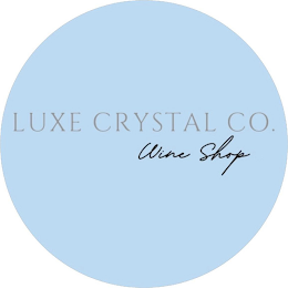 LUXE CRYSTAL CO. WINE SHOP logo