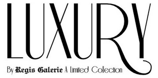 LUXURY BY REGIS GALERIE A LIMITED COLLECTION logo