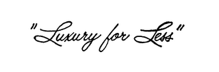 "LUXURY FOR LESS" logo