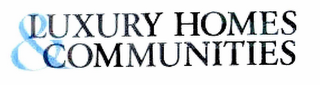 LUXURY HOMES & COMMUNITIES logo