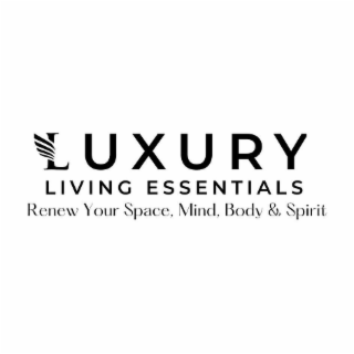 LUXURY LIVING ESSENTIALS. RENEW YOUR SPACE, MIND, BODY & SPIRIT logo