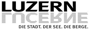 LUZERN LUCERNE DIE STADT. DER SEE. DIE BERGE. logo