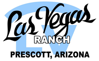 LV LAS VEGAS RANCH PRESCOTT, ARIZONA logo