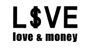 L$VE LOVE & MONEY logo
