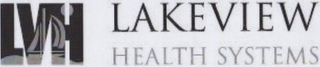 LVH LAKEVIEW HEALTH SYSTEMS logo
