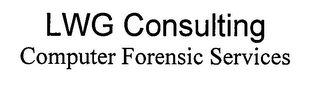 LWG CONSULTING COMPUTER FORENSIC SERVICES logo
