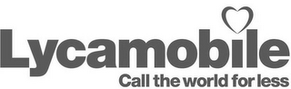 LYCAMOBILE CALL THE WORLD FOR LESS logo