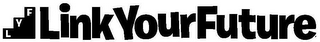 LYF LINK YOUR FUTURE logo