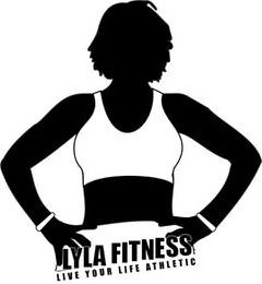 LYLA FITNESS LIVE YOUR LIFE ATHLETIC logo