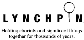 LYNCHPIN HOLDING CHARIOTS AND SIGNIFICANT THINGS TOGETHER FOR THOUSANDS OF YEARS. logo