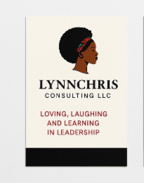 LYNNCHRIS CONSULTING LLC LOVING, LAUGHING AND LEARNING IN LEADERSHIP logo