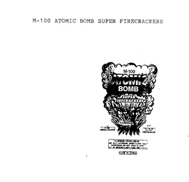 M-100 ATOMIC BOMB SUPER FIRECRACKERS logo