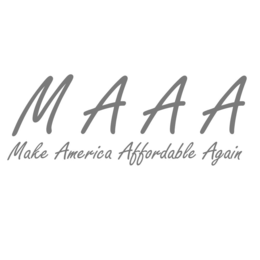 M A A A MAKE AMERICA AFFORDABLE AGAIN logo