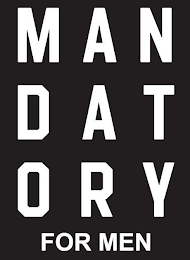 M A N D A T O R Y  FOR MEN logo