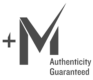 + M AUTHENTICITY GUARANTEED logo