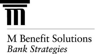 M BENEFIT SOLUTIONS BANK STRATEGIES logo