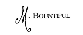 M. BOUNTIFUL logo