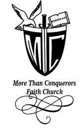 M C ROMANS 8:37 MORE THAN CONQUERORS FAITH CHURCH logo