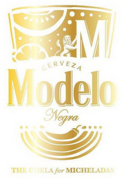 M CERVEZA MODELO NEGRA THE CHELA FOR MICHELADAS logo