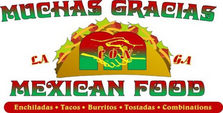 M CON LA GA MUCHAS GRACIAS MEXICAN FOODENCHILADAS · TACOS · BURRITOS · TOSTADAS · COMBINATIONS logo
