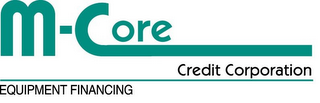 M-CORE CREDIT CORPORATION EQUIPMENT FINANCING logo