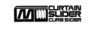 M CURTAIN SLIDER CURB SIDER logo
