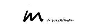 M DE MINIMAN logo