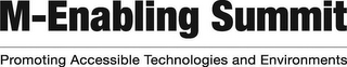 M-ENABLING SUMMIT PROMOTING ACCESSIBLE TECHNOLOGIES AND ENVIRONMENTS logo