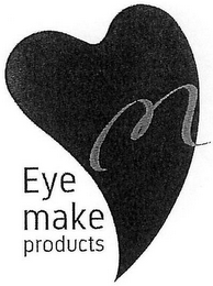 M EYE MAKE PRODUCTS logo