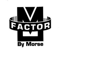 M FACTOR BY MORSE logo