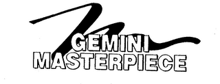 M GEMINI MASTERPIECE
