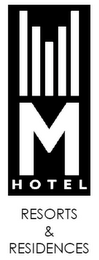 M HOTEL RESORTS & RESIDENCES logo