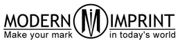 M I MODERN IMPRINT MAKE YOUR MARK IN TODAY'S WORLD logo