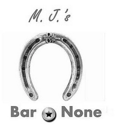 M. J. 'S BAR NONE logo