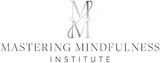 M M MASTERING MINDFULNESS INSTITUTE logo
