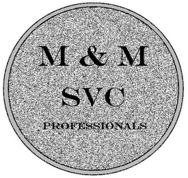 M & M SVC PROFESSIONALS logo