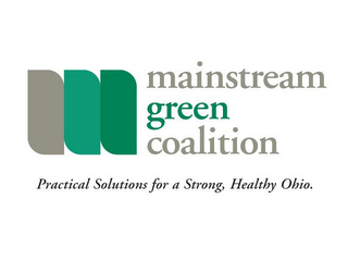 M MAINSTREAM GREEN COALITION PRACTICAL SOLUTIONS FOR A STRONG, HEALTHY OHIO. logo