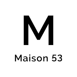M MAISON 53 logo
