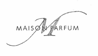 M MAISON PARFUM logo