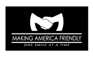 M MAKING AMERICA FRIENDLY ONE SMILE AT A TIME logo